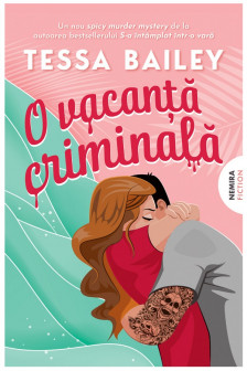 O vacanta criminala