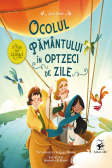 Ocolul Pamuntului in 80 zile . Primii mei clasici