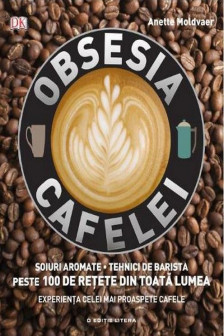 Obsesia cafelei