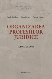 Organizarea profesiilor juridica