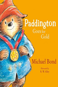 Paddington Picture Books: Paddington Goes for Gold