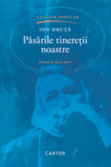 Pasarile tineretii noastre.