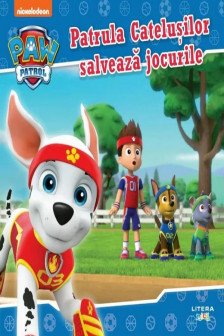 PATRULA CATELUSILOR. PATRULA CATELUSILOR SALVEAZA JOCURILE