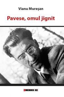 Pavese omul jignit&nbsp;