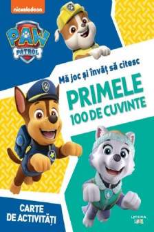 PAW Patrol. MA JOC SI INVAT SA CITESC. PRIMELE 100 DE CUVINTE