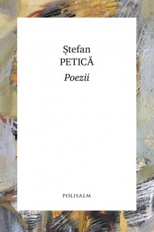 Poezii. Stefan Petica