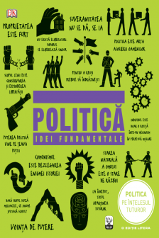 POLITICA. Idei fundamentale. reeditare