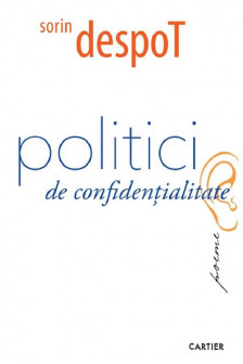 POLITICI DE CONFIDENTIALITATE. Sorin Despot