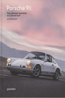 Porsche 911: The Ultimate Sportscar as Cultural Icon