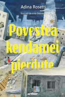 Povestea kendamei pierdute