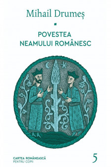 Povestea neamului romanesc - V