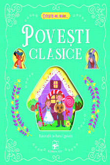 Povesti clasice Citeste-mi mami