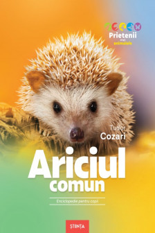 Prietenii mei animale. Ariciul comun