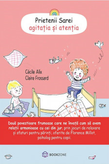 Prietenii Sarei Agitatia si Atentiei