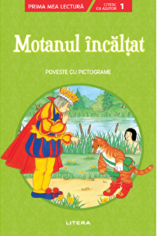 Prima mea lectura. MOTANUL INCALTAT. Poveste cu pictograme. Nivelul 1