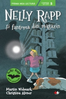 Prima mea lectura NELLY RAPP SI FANTOMA DIN MAGAZIN