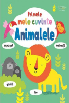 Primele mele cuvinte. Animalele (Usborne)