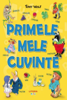 PRIMELE MELE CUVINTE