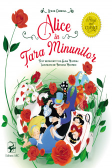 Primii mei clasici Alice in tara minunilor