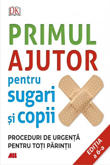 Primul ajutor pentru sugari si copii