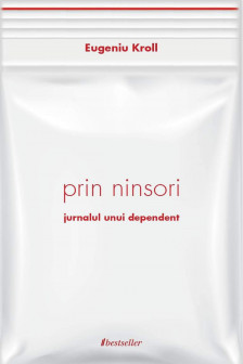 Prin ninsori. Jurnalul unui dependent