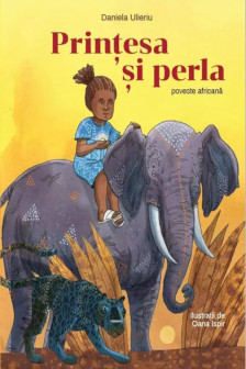 Printesa si perla. Poveste africana