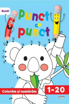 PUNCT CU PUNCT. Desenam si numaram de la 1 la 20