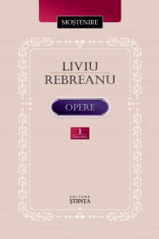 Rebreanu L. Opere. Vol. 1. Ion an 2025