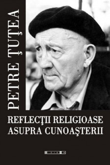 Reflectii religioase asupra cunoasterii