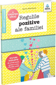 Regulile pozitive ale familiei