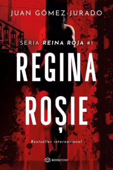 Regina Rosie vol.1 din seria Reina Roja