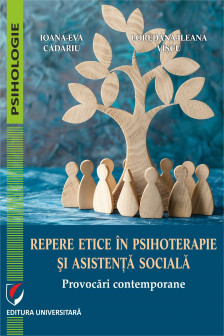 Repere etice in psihoterapie si asistenta sociala