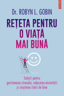 Reteta pentru o viata mai buna