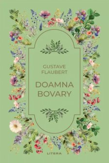 Romane nemuritoare. DOAMNA BOVARY.