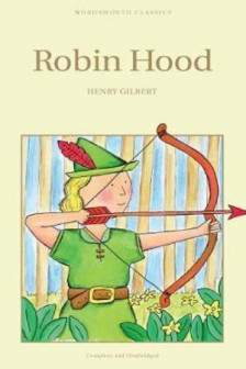 Robin Hood (Wordsworth Children's Classics)