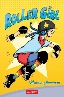 Roller Girl&nbsp;