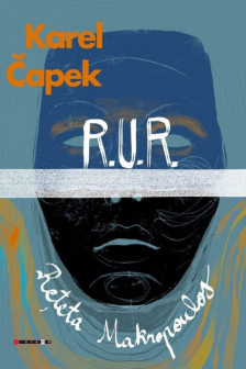 R.U.R. - robotii universali Rossum