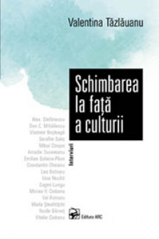 Schimbarea la fata a culturii