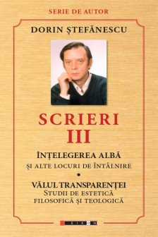 Scrieri. Volumul III