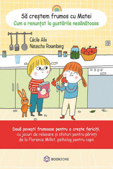 Sa crestem frumos cu Matei.
