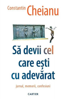 Sa devii cel care esti cu adevarat