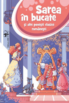 Sarea in bucate si alte povesti clasice romanesti