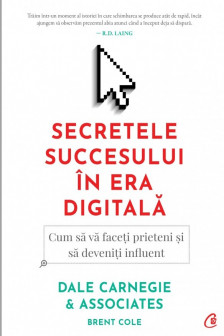 Secretele succesului in era digitala