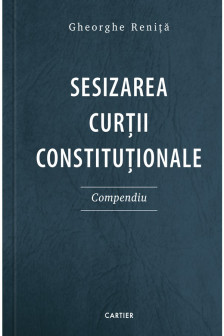 Sesizarea curtii constitutionale