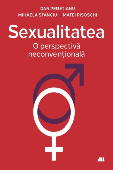 Sexualitatea: O perspectiva neconventionala