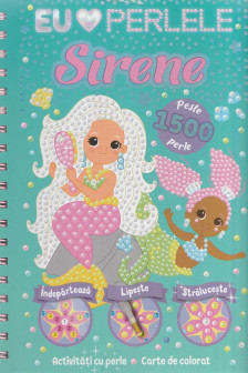 Sirene&nbsp;-&nbsp;Activitati cu perle