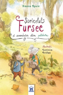 Soricelul Fursec si aventura din padure