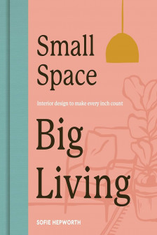 Small Space Big Living