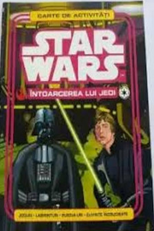 Star Wars. Intoarcerea lui Jedi. Carte de activitati