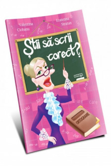 Stii sa scrii corect?